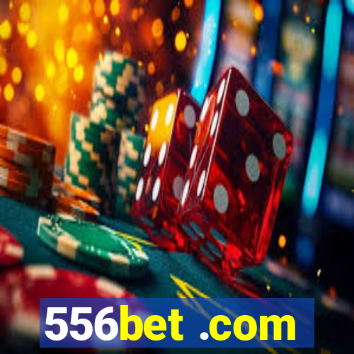 556bet .com